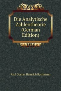Die Analytische Zahlentheorie (German Edition)