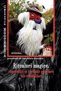 Ritualuri magice, superstiții și credințe populare ale românilor