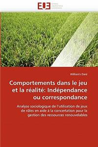Comportements Dans Le Jeu Et La Réalité