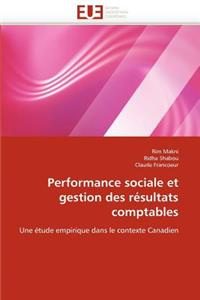 Performance Sociale Et Gestion Des Résultats Comptables