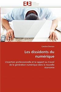 Les Dissidents Du Num?rique