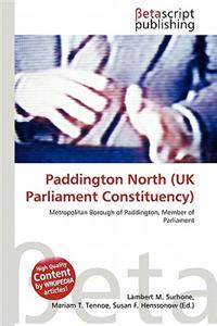 Paddington North (UK Parliament Constituency)