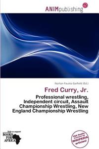 Fred Curry, JR.