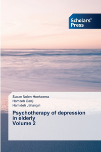 Psychotherapy of depression in elderly Volume 2