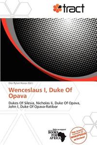 Wenceslaus I, Duke of Opava