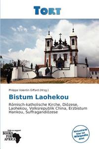 Bistum Laohekou