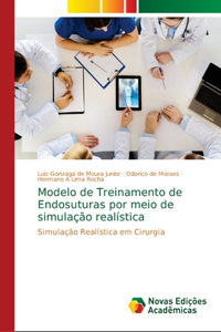 Modelo de Treinamento de Endosuturas por meio de simulação realística