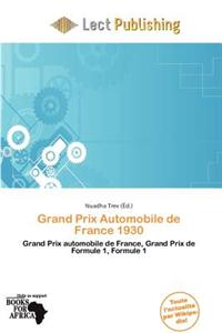 Grand Prix Automobile de France 1930