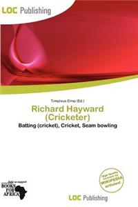 Richard Hayward (Cricketer)