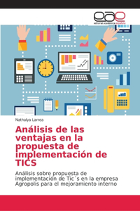 Análisis de las ventajas en la propuesta de implementación de TICS