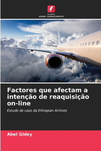 Factores que afectam a intenção de reaquisição on-line