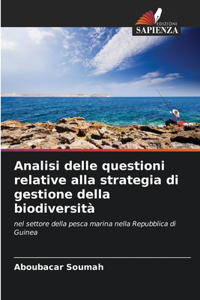 Analisi delle questioni relative alla strategia di gestione della biodiversità