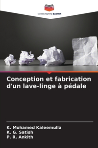 Conception et fabrication d'un lave-linge à pédale