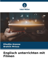 Englisch unterrichten mit Filmen