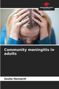 Community meningitis in adults