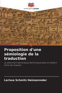 Proposition d'une sémiologie de la traduction