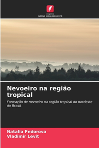 Nevoeiro na região tropical