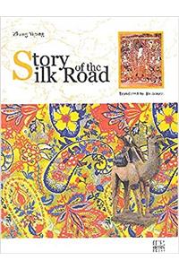 Story of the Silk Road