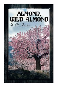 Almond, Wild Almond