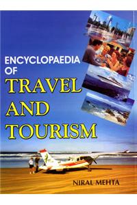 Encyclopaedia of Travel and Tourism