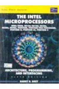 Intel Microprocessors 8086/8088, 80186/80188,8028680386, 80486 Pentium, Pentium Pro Processor,