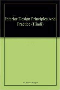 Interior Design Principles And Practice (Hindi)
