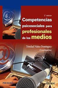 Competencias psicosociales para profesionales de los medios