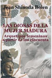 Las Diosas de la Mujer Madura