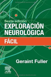Exploracion neurologica facil