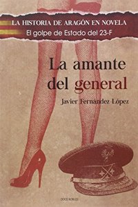 LA AMANTE DEL GENERAL