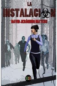 La instalación