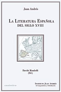 LA LITERATURA ESPANOLA DEL SIGLO XVIII