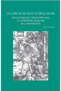 Un Livre de Feu Dans Un Siecle de Fer