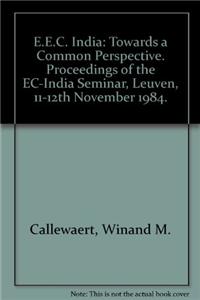 E.E.C. India: Towards a Common Perspective