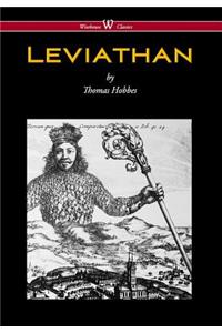 Leviathan (Wisehouse Classics - The Original Authoritative Edition)