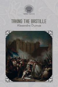 Taking The Bastille
