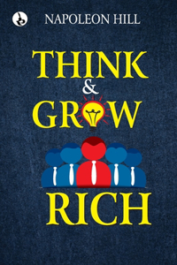 Think and Grow Rich (Edition1st)