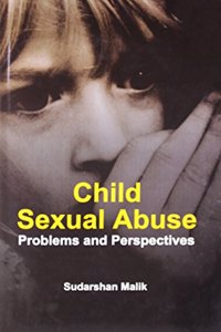 Child Sexual Abuse: Problems And Perspectives
