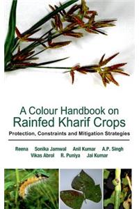 Colour Handbook on Rainfed Kharif Crops