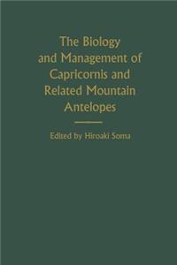 The Biology and Management of Capricornis and Related Mountain Antelopes