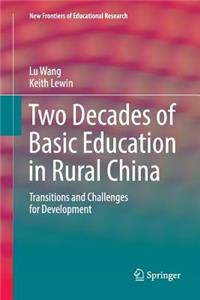 Two Decades of Basic Education in Rural China