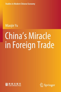 China's Miracle in Foreign Trade