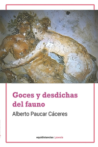 Goces y desdichas del Fauno