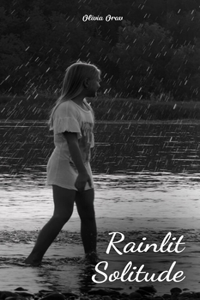 Rainlit Solitude