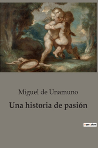 historia de pasión