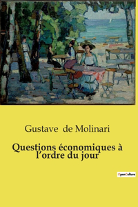 Questions économiques à l'ordre du jour