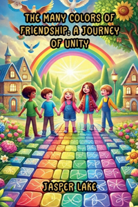 Many Colors of Friendship