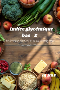 Indice glycémique bas 2