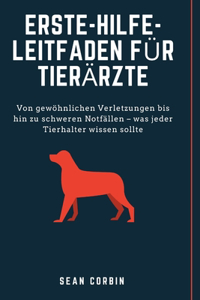 Erste-Hilfe-Leitfaden für Tierärzte