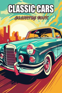 Classic Cars Coloring Book for Adult